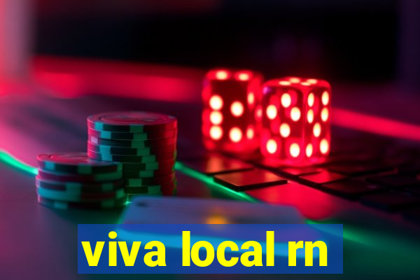 viva local rn